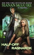 Half-Off Ragnarok: An Incryptid Novel Half-Off Ragnarok: An Incryptid Novel