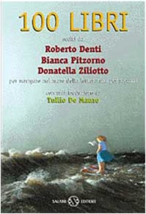 100 libri per navigare nel mare della lettura per ragazzi 100 libri per navigare nel mare della lettura per ragazzi