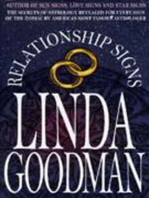 Linda Goodman's Relationship Signs Linda Goodman's Relationship Signs