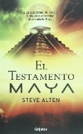 El testamento maya (Spanish Edition) El testamento maya (Spanish Edition)