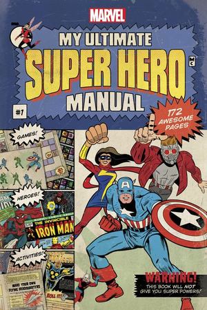 My Ultimate Super Hero Manual My Ultimate Super Hero Manual