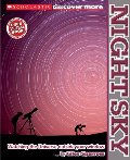 Scholastic Discover More: Night Sky Scholastic Discover More: Night Sky