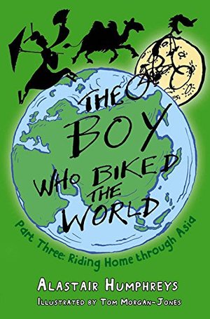 Boy Who Biked the World: Riding Home Through Asia Part 3, The Boy Who Biked the World: Riding Home Through Asia Part 3, The