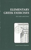 Elementary Greek Exercises (Focus Classical Reprints) Elementary Greek Exercises (Focus Classical Reprints)