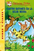 Cuatro ratones en la selva negra Cuatro ratones en la selva negra