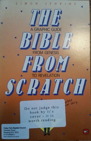 Bible from Scratch, The Bible from Scratch, The