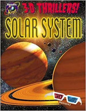3-D Thrillers! Solar System 3-D Thrillers! Solar System