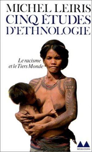 Cinq études d'ethnologie Cinq études d'ethnologie