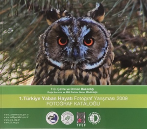 1. Türkiye Yaban Hayatı Fotoğraf Yarışması 1. Türkiye Yaban Hayatı Fotoğraf Yarışması