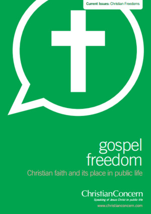 Gospel Freedom: Christian Faith and Its Place in Public Life Gospel Freedom: Christian Faith and Its Place in Public Life
