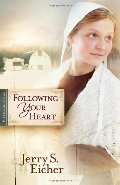 Following Your Heart (Fields of Home) Following Your Heart (Fields of Home)