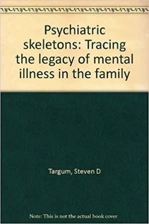Psychiatric Skeletons Psychiatric Skeletons