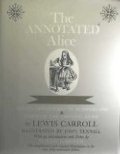 Annotated Alice: Alice's Adventures in Wonderland & Through the Looking Glass, The Annotated Alice: Alice's Adventures in Wonderland & Through the Looking Glass, The
