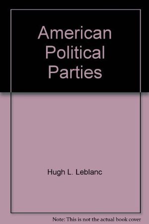 American political parties American political parties