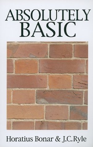 Absolutely Basic (Great Christian Classics) Absolutely Basic (Great Christian Classics)