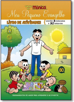 Meu Pequeno Evangelho. Livro De Atividades Meu Pequeno Evangelho. Livro De Atividades