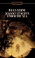 20,000 Leagues Under the Sea: Complete and Unabridged (Signet classics) 20,000 Leagues Under the Sea: Complete and Unabridged (Signet classics)