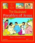 Illustrated Parables of Jesus, The Illustrated Parables of Jesus, The