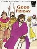 Good Friday (Arch Books: Set of 6) Good Friday (Arch Books: Set of 6)