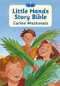 Little Hands Story Bible - J 220 MAC Little Hands Story Bible - J 220 MAC