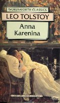 Anna Karenina (Complete and Unabridged) (Wordsworth Classics) Anna Karenina (Complete and Unabridged) (Wordsworth Classics)