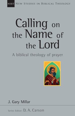 Calling on the Name of the Lord Calling on the Name of the Lord