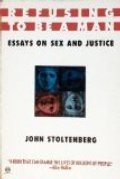 Refusing to Be a Man: Essays on Sex and Justice (Meridian) Refusing to Be a Man: Essays on Sex and Justice (Meridian)