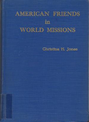 American Friends in World Missions American Friends in World Missions