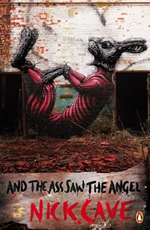 And the Ass Saw the Angel (Penguin Street Art) And the Ass Saw the Angel (Penguin Street Art)
