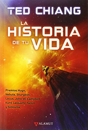 La historia de tu vida La historia de tu vida