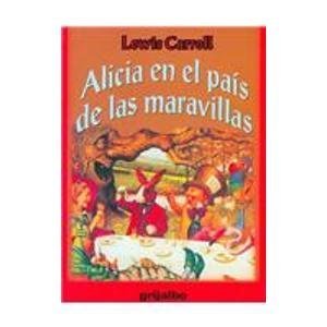 Alicia En El País De Las Maravillas Alicia En El País De Las Maravillas