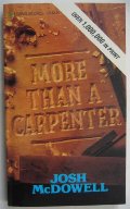 More Than a Carpenter More Than a Carpenter