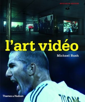 L'art vidéo L'art vidéo