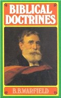 Biblical Doctrines Biblical Doctrines