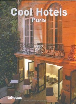 Cool Hotels Paris Cool Hotels Paris