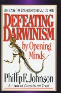 Defeating Darwinism by Opening Minds Defeating Darwinism by Opening Minds