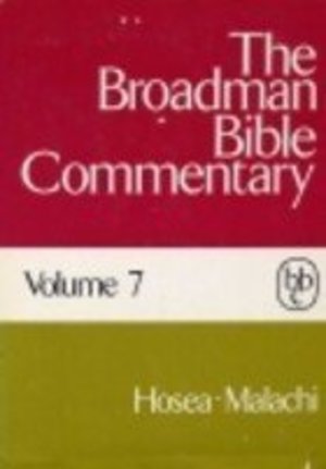 Broadman Bible Commentary, Volume 7, The Broadman Bible Commentary, Volume 7, The