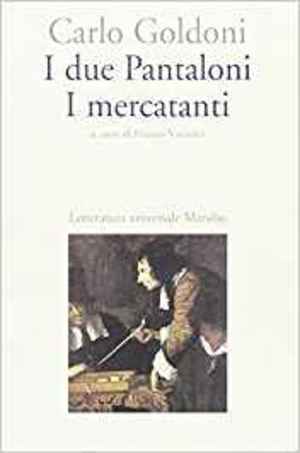 I due pantaloni e i mercatanti 59 I due pantaloni e i mercatanti 59