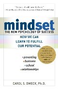 Mindset: The New Psychology of Success Mindset: The New Psychology of Success