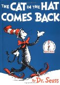 Cat in the Hat Comes Back (Beginner Books(R)), The Cat in the Hat Comes Back (Beginner Books(R)), The