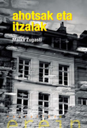Ahotsak Eta Itzalak Ahotsak Eta Itzalak