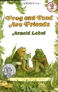 Frog and Toad Are Friends Frog and Toad Are Friends