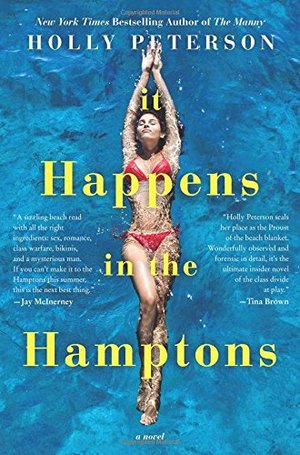 It Happens in the Hamptons: A Novel It Happens in the Hamptons: A Novel