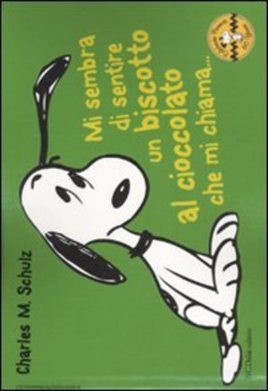 Mi sembra di sentire un biscotto al cioccolato che mi chiama... Celebrate Peanuts 60 years: 16 Mi sembra di sentire un biscotto al cioccolato che mi chiama... Celebrate Peanuts 60 years: 16