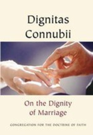Dignitas Connubii Dignitas Connubii