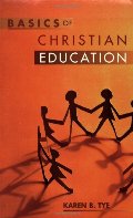 Basics of Christian Education Basics of Christian Education