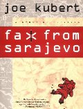Fax From Sarajevo Fax From Sarajevo