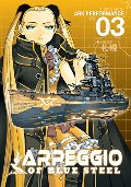 Arpeggio of Blue Steel Vol. 3 Arpeggio of Blue Steel Vol. 3