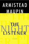 Night Listener: A Novel, The Night Listener: A Novel, The