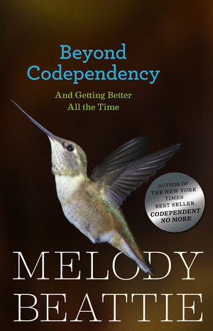 Beyond Codependency Beyond Codependency
